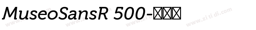 MuseoSansR 500字体转换